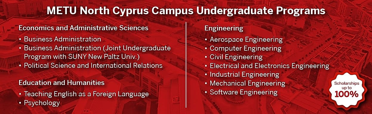 METU Northern Cyprus Campus Undergarduate Programs